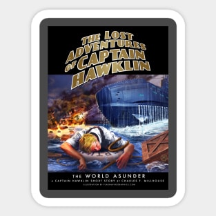 The Lost Adventuresof Captain Hawklin: The World Asunder Sticker